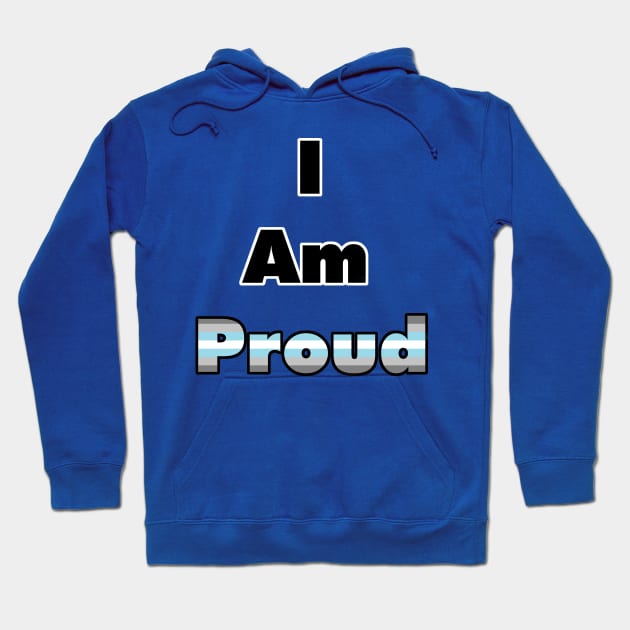 I am Proud (Demiboy) Hoodie by Zorveechu